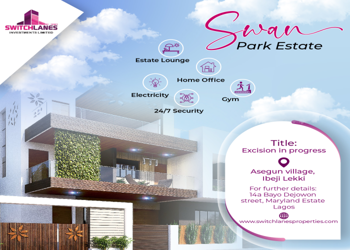 Swan Park Estate- Switchlane Investment