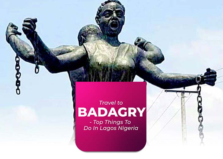 Top things to do in Lagos - Badagry
