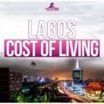 Lagos Cost of Living