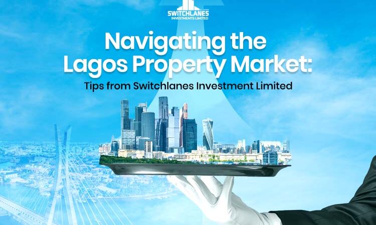 Navigating the Lagos Property Market